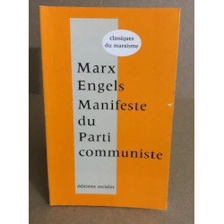 Manifeste du parti communiste et prefaces du "manifeste"