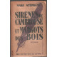 Sirènes de cambrousse et margots des bois