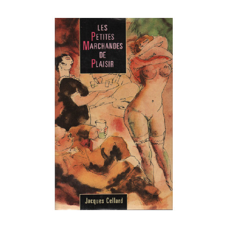 Les petites marchandes de plaisir