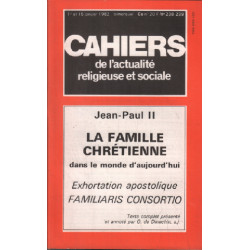 La famille chretienne dans le monde d'aujourd'hui