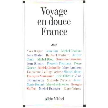 Voyage en douce France