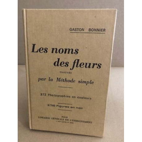 le nom des fleurs trouvés par la méthode simple / 372...