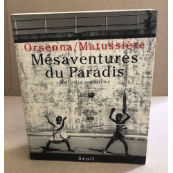 Mésaventures du paradis. Mélodie cubaine