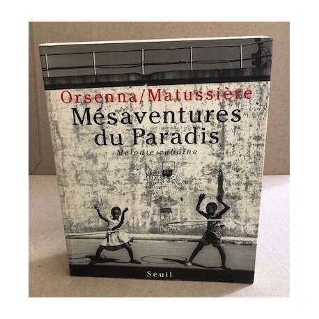 Mésaventures du paradis. Mélodie cubaine