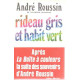 Rideau gris et habit vert