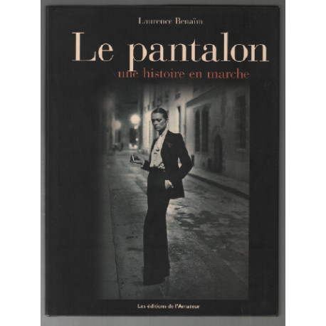Le Pantalon une histoire en marche
