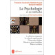 La psychologie et ses méthodes