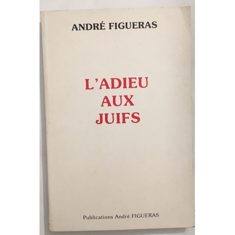 L'adieu aux juifs