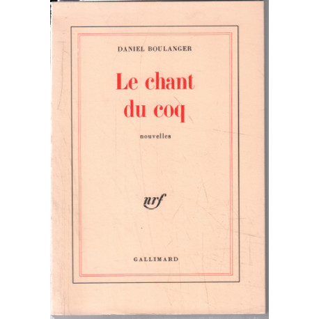 Le chant du coq (livre d'un service de presse)