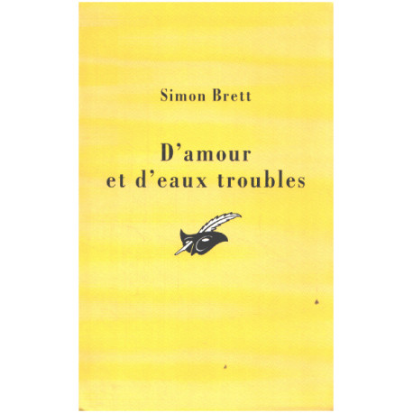 D'amour et d'eaux troubles