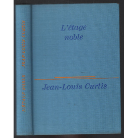 L'étage noble + quelqu'un pour qui rien n'est jamais perdu