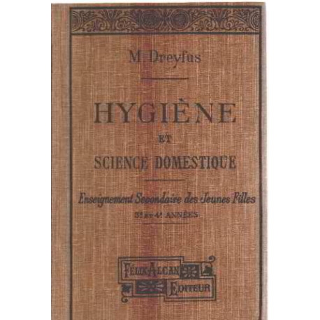 Hygiene et science domestique/ 3° et 4° année