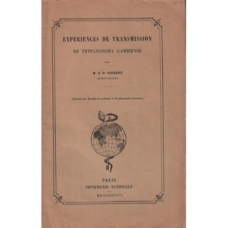 Experiences de transmission de trypanosoma gambiense