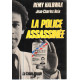 La police assassinée