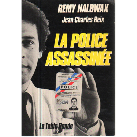 La police assassinée