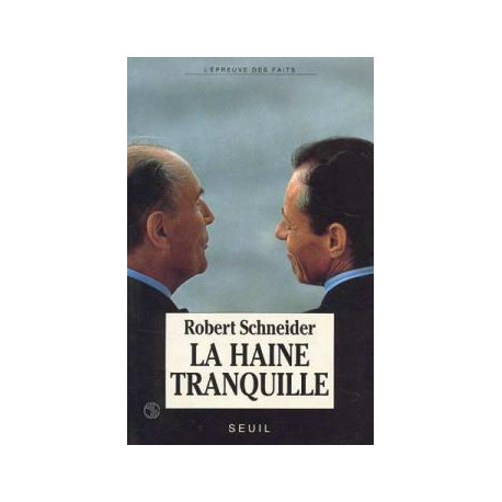 La Haine Tranquille