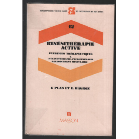 Kinésithérapie active: Exercices thérapeutiques