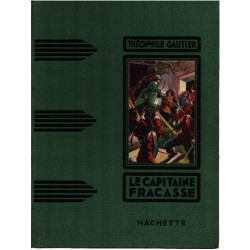 Le capitaine fracasse / illustrations de A.Galland