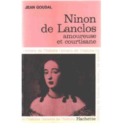 Ninon de lenclos amoureuse et courtisane