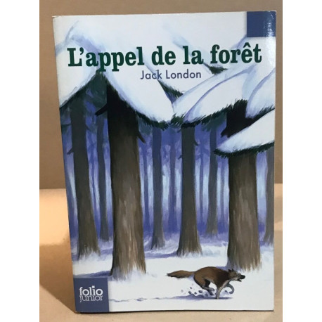 L'Appel de la forêt