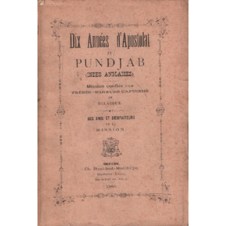 Dix années d'apostolat au pundjab ( indes anglaises ) / mission...
