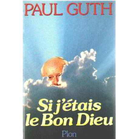 Si j'étais le bon dieu