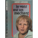 Le vent est un méchant