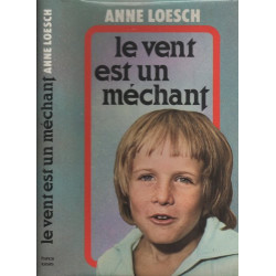 Le vent est un méchant