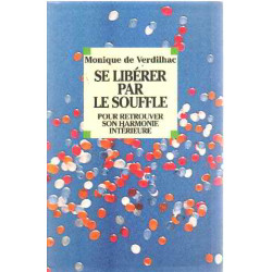 Se Libérer par le Souffle
