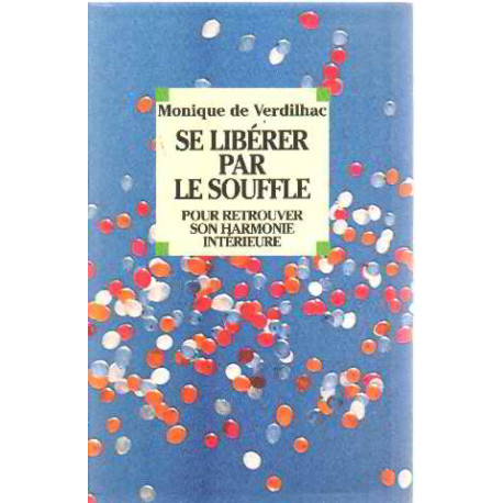 Se Libérer par le Souffle
