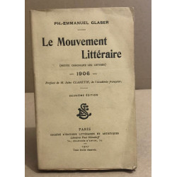 Le mouvement littéraire ( petite chronique des lettres ) 1906