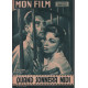Quand sonnera midi / revue mon film n° 621 avec dany robin georges...