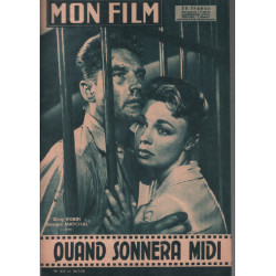 Quand sonnera midi / revue mon film n° 621 avec dany robin georges...