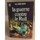 La guerre contre le rull