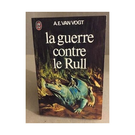 La guerre contre le rull
