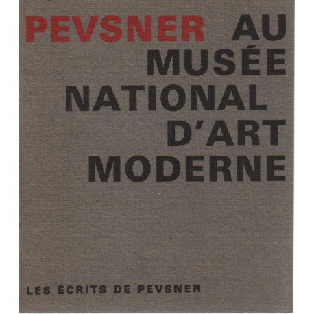 Pevsner au musée national d'art moderne