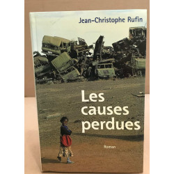 Les Causes perdues - Prix Interallié 1999