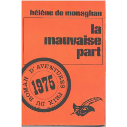 La mauvaise part