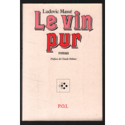 Le Vin pur