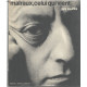 Malraux celui qui vient
