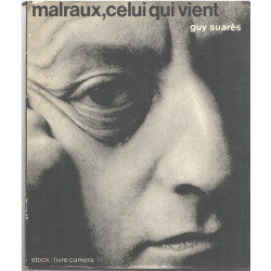 Malraux celui qui vient