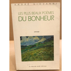 Les plus beaux poèmes du bonheur nouvelle édition