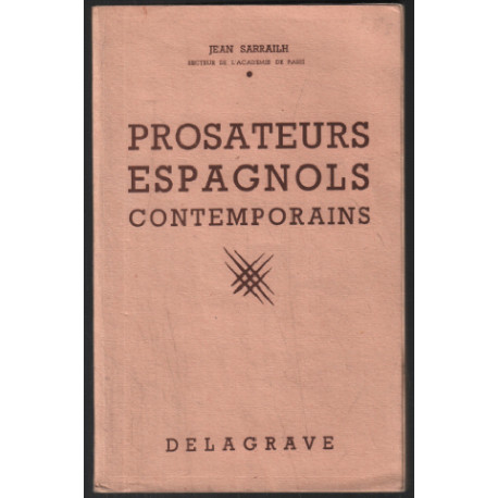 Prosateurs espagnols contemporains (bilingue francais-espagnol)