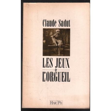 Les jeux de l'orgueil