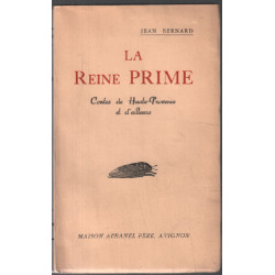 La reine prime contes de hautes-provence et d'ailleurs