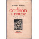 De gounod à debussy