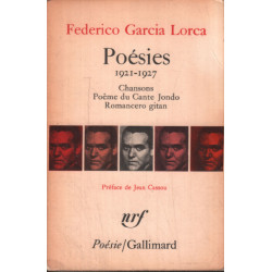 Poésies (1921-1927 ) chansons-poeme du cante jondo-ramancero gitan