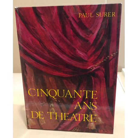 Cinquante ans de théâtre