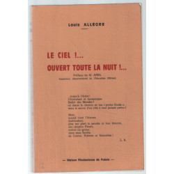 Le ciel ... ouvert toute la nuit