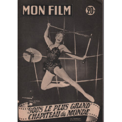Sous le plus grand chapiteau du monde / Revue mon film n° 384 /...